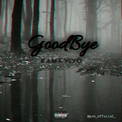 Goodbye (Prod. WODE MAGIC)