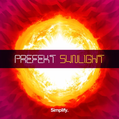 Sunlight by PREFEKT on SoundCloud - Hear the world's sounds