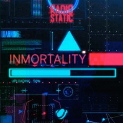 Inmortality