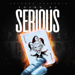 Young Ro "Serious"