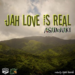 Jah Love Is Real