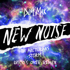 The Arcturians - Storm (Disco's Over Remix) Dim Mak Records