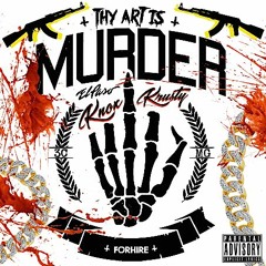 KYLO KN0X - Murder For Hire (Ft. KRU$TY Freesytle) (Prod. THM)