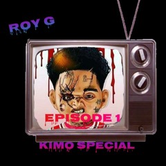 Og Unknown - Kimo Special (ft  Roy G) X Episode 1 (prod  AWFLEE WCKD) (original)