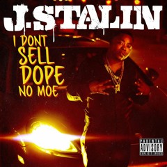 J. Stalin & Joseph Kay - Realist to Run It ( San Jose & W Oakland, CA )