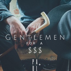 paulplus - Gentleman For A Dollar
