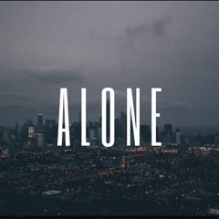 ALONE - LIL KAY (Prod. Taylor King)