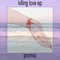 killing love w/ Death Plus