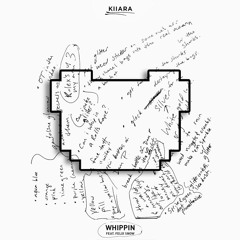 🐻Kiiara - Whippin (feat. Felix Snow)  [Hairitage Remix] ᶘ ᵒᴥᵒᶅ
