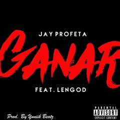 Ganar Feat. Lengod (Prod. By Yuniik Beatz)