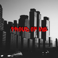 Proud Of Me - Kid Ziggy (ft. King Kap)