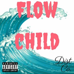#FlowChild - J Mac & Quincy T (Prod. CellyGotThaSauce & Noe-Keyz)