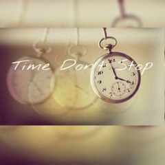 B Don x Remz x RK - Time Don't Stop