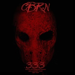CBRN - 333(Noistek  RMX)- Out Now on Faction Digital Recordings FDR