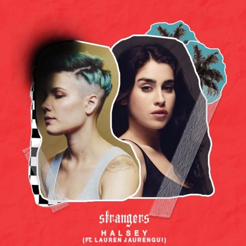 Halsey - Strangers (Audio) ft. Lauren Jauregui 