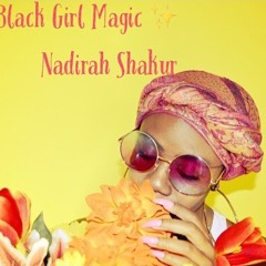 Black Girl Magic [Prod. by Dizzy]