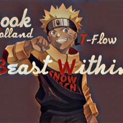 Beast Within Ft. T - Flow