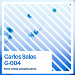 Carlos Salas - G-004 (Original Mix)