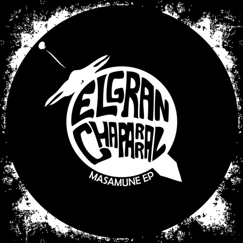 El Gran Chaparral - Masamune