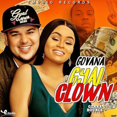 Govana - Gyal Clown (Rob Kardashian Diss)-July 2017