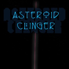 Asteroid Clinger - First Two Chapters - Read By Dan Friesen - Knowledgefight.com