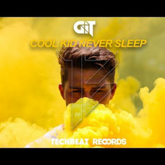GIT - Cool Kid Never Sleep