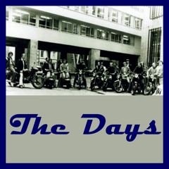 The Days