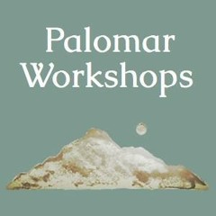 Palomar Workshops