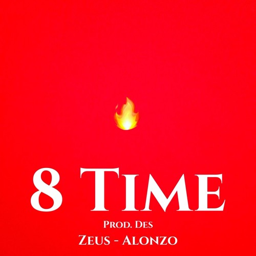 8 Time (Prod. Des)