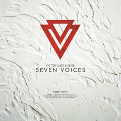 REDR047 | Victor Guez & Sensi - Seven Voices | Out July 10th 2017