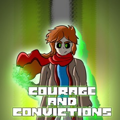 [Age's End AU? I guess] Courage and Convictions