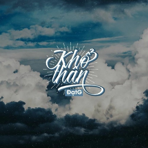 Đạt G - Khổ Thân