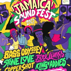 JAMAICA Sound System Festival 2017 is AUGUST 12