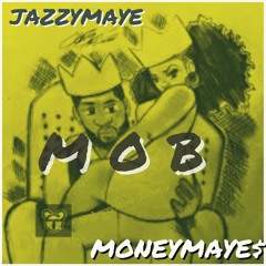 Floatin Jazzy Maye Ft. Money Maye$
