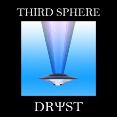 DRYST - Third Sphere