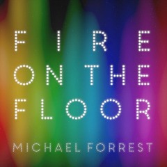 Fire On The Floor