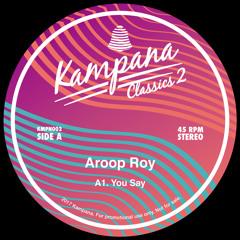 Aroop Roy - You Say [96kps preview]