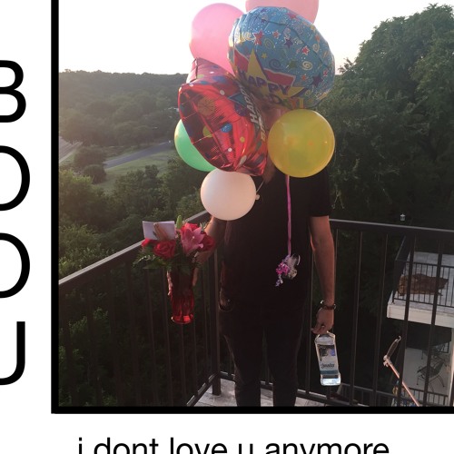 i dont love u anymore