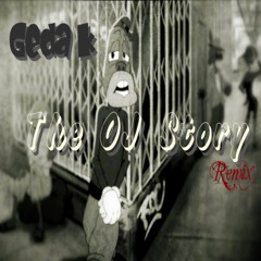 Geda K - OJ Story Freestyle HSGKRECORDS