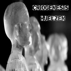 Huelzen - Criogenesis (Original Mix)
