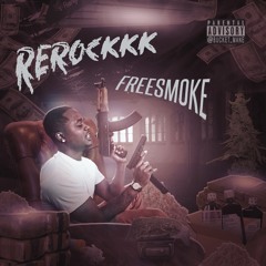 Rerockkk X Coke - Gang Shit