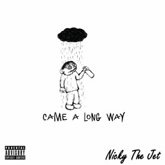 Came a Long Way (prod. HKfiftyone)