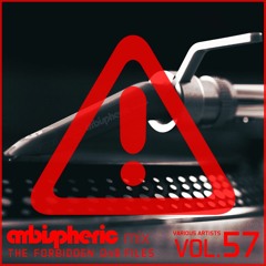 Masters Of Atmospheric Drum And Bass Vol. 57 - The Forbidden DnB Files