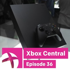 Ep 36 - Xbox One X appeal, Windows Store struggles, Ultimate Game Sale