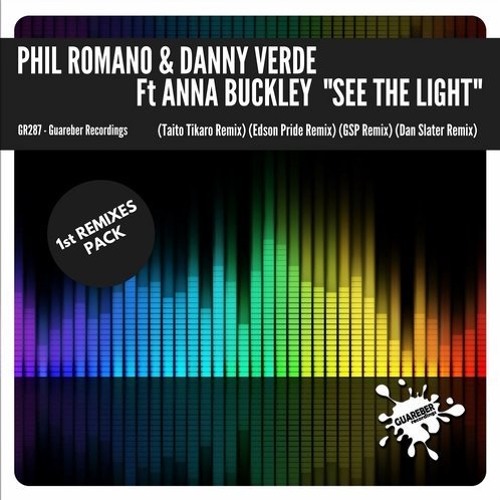 Danny Verde & Phil Romano - See The Light (GSP Remix)