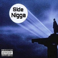 Side Nigga