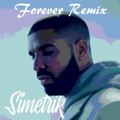 Forever (Simetrik Remix)