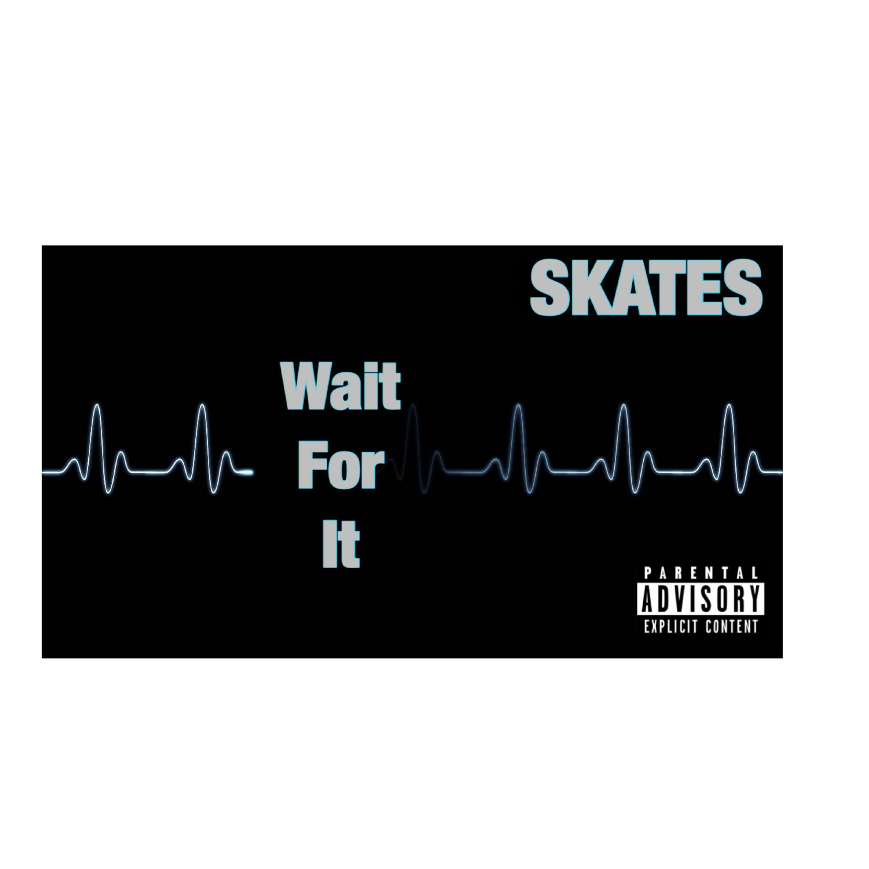 SKATES "Wait For It" episode artwork
