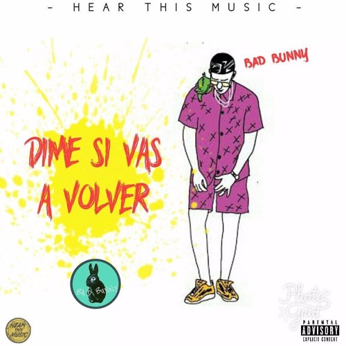 Stream Bad Bunny - Dime Si Vas A Volver by La Era Del Trap | Listen online  for free on SoundCloud