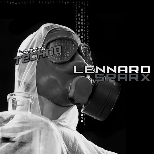 Banging Techno sets 163 Lennard Sparx